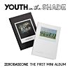 ZEROBASEONE- 1st Mini Album [YOUTH IN THE SHADE]